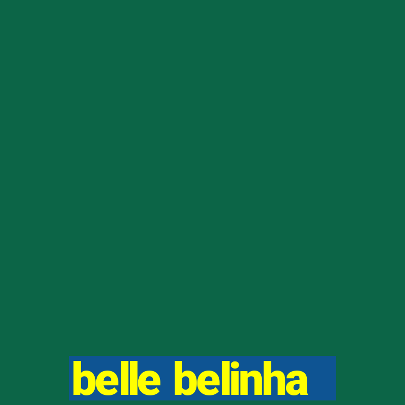 belle belinha